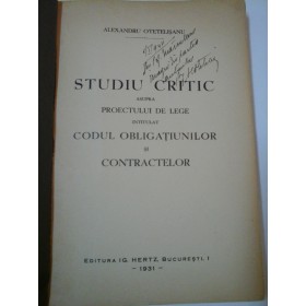STUDIUL CRITIC ASUPRA  PROIECTULUI DE LEGE INTITULAT CODUL OBLIGATIUNILOR SI CONTRACTELOR - A. OTETELISANU